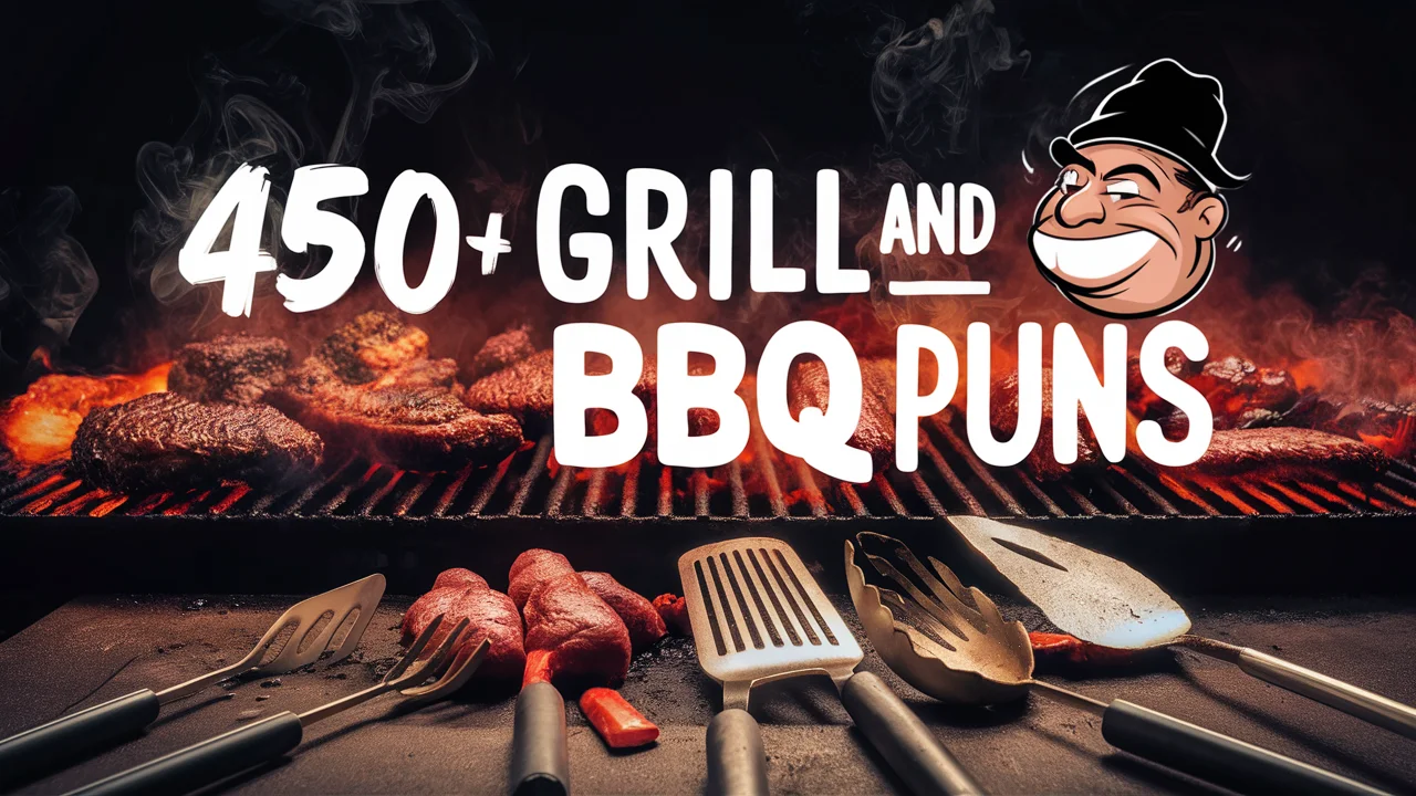Grill and BBQ Puns