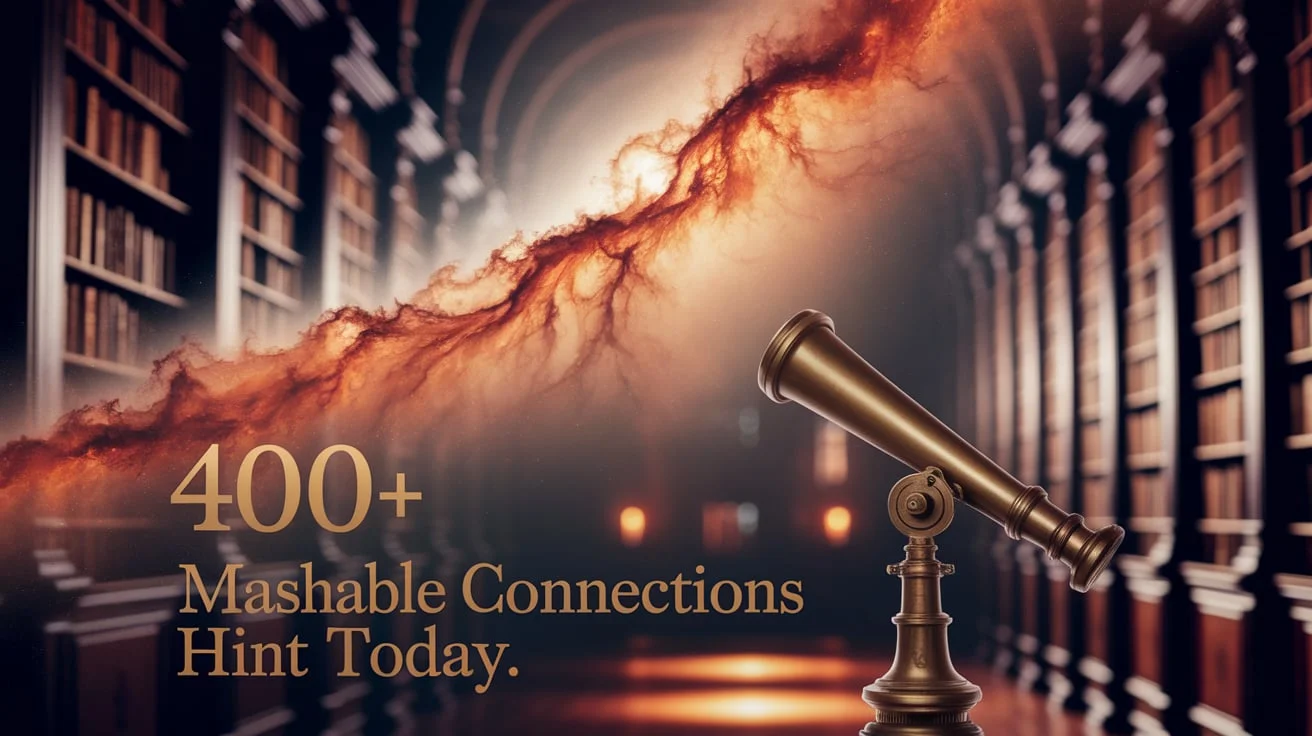 400+ Mashable Connections Hint Today